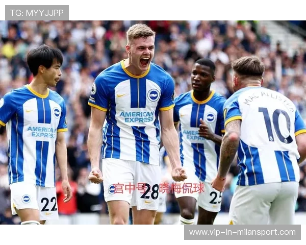 布莱顿成功续约主力球员稳固球队核心阵容为新赛季竞争打下基础 布莱顿成功续约主力球员稳固球队核心阵容为新赛季竞争打下基础